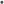 •