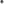 •
